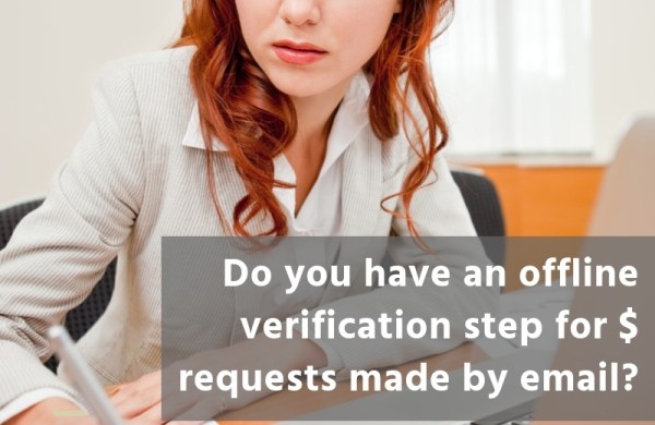 Do you have an offline verification step for money requests?