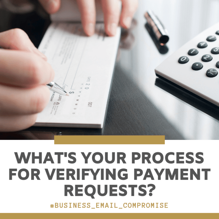 What's your process for verifying payment requests?